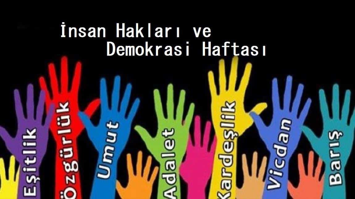 İnsan Hakları Ve Demokrasi Haftası Etkinlikleri